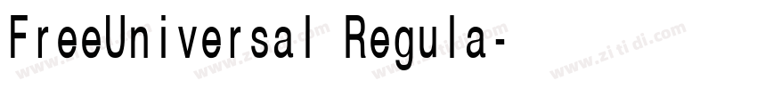 FreeUniversal Regula字体转换 FreeUniversal Regula字体转换